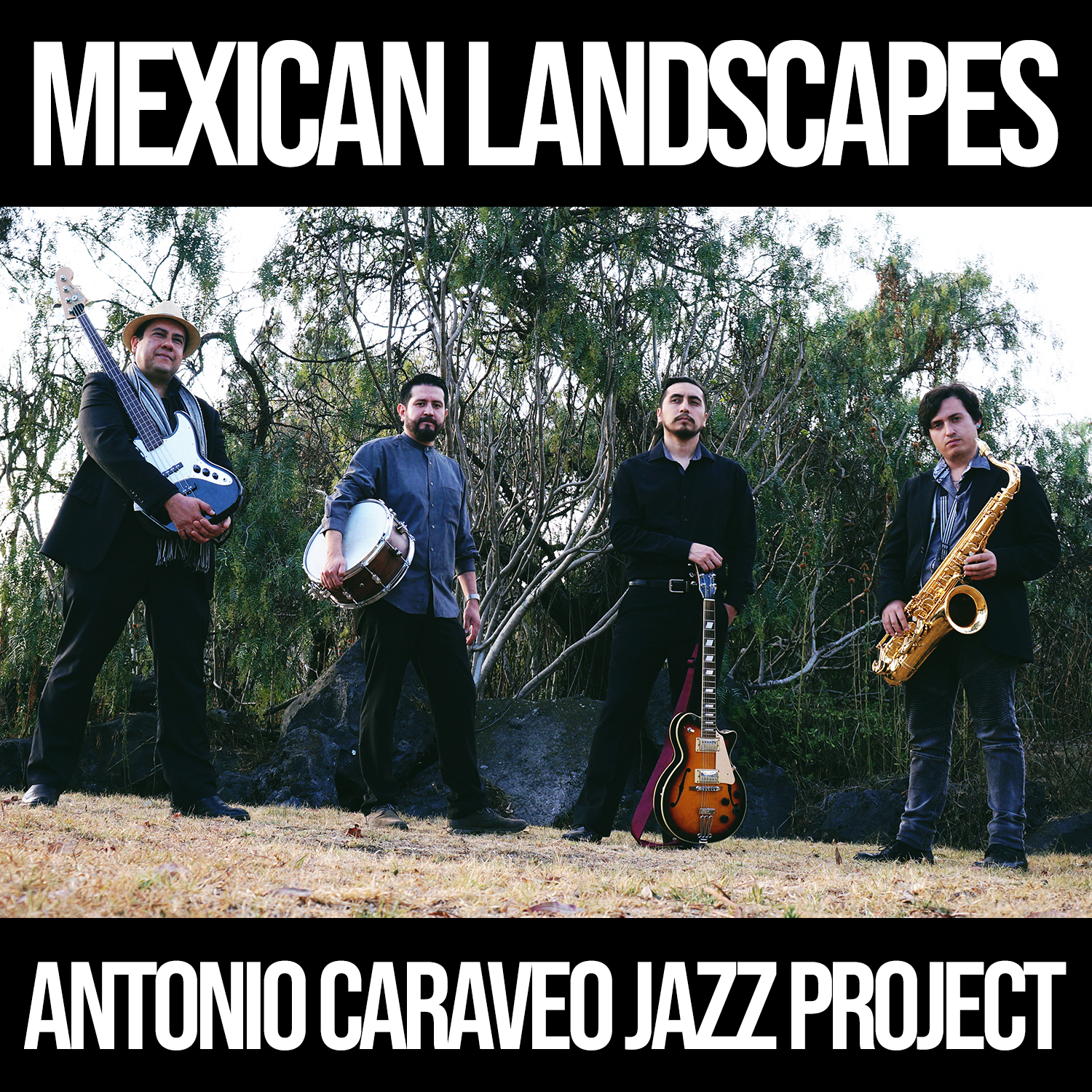 Antonio
                  Caraveo Jazz Project-Album Jazz Mexican
                  Landscapes-Jazz Inspirado en Paisajes y Naturaleza de
                  México-Descarga Digital-Mp3-